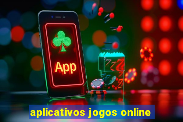 aplicativos jogos online